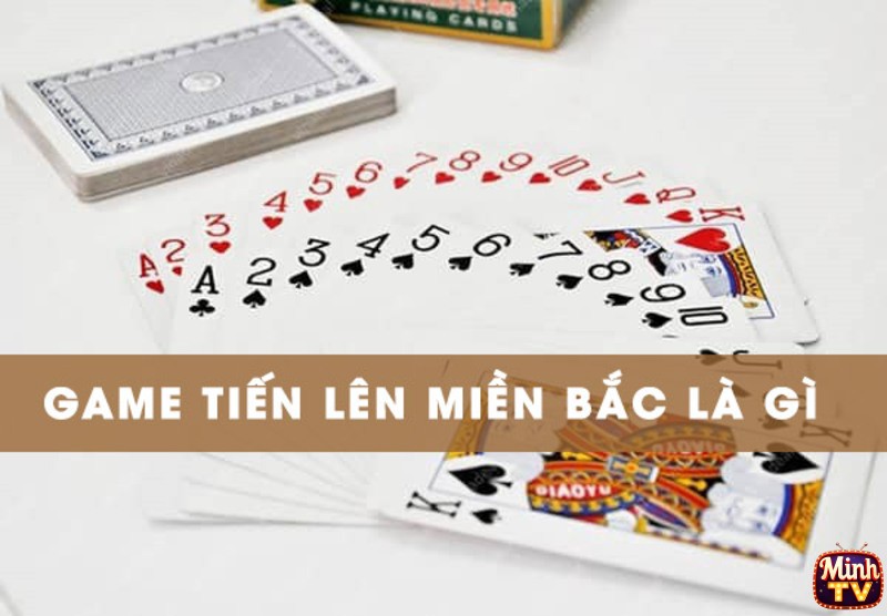 tiến lên miền bắc